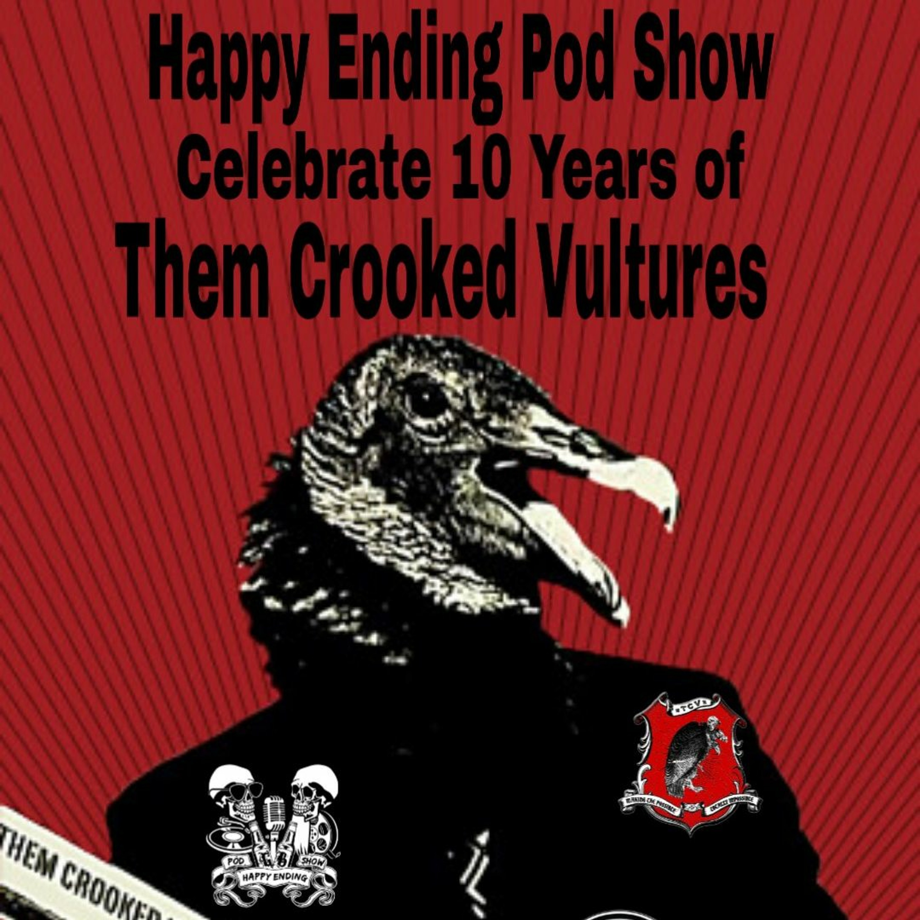 Episode 57 Them Crooked Vultures 10th Anniversary episode artwork