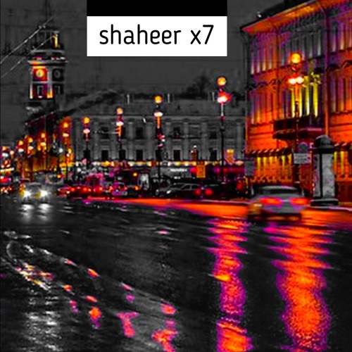 shaheer x7 - Shadows and lights ( original mix )