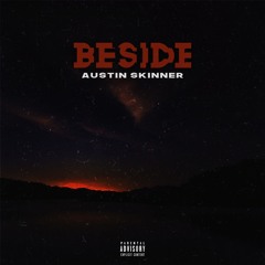 beside (prod. dirty sosa & bigmanonthebeat)
