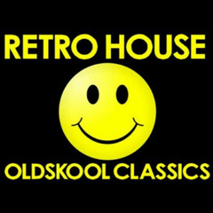 Retro house / Oldschool classics