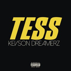 Kevson Dreamerz - TESS