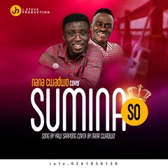 Nana Qwadwo ft Yaw Sarpong