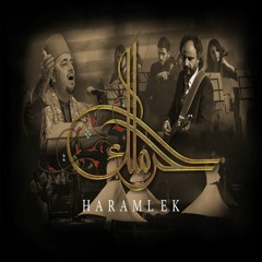 Haramlek Outro - (حرملك (نهاية
