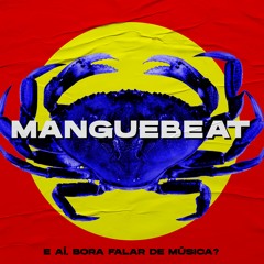 #1 - MANGUEBEAT