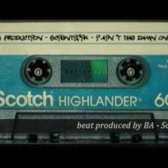 BA Production - Scientifik - I ain't the damn one