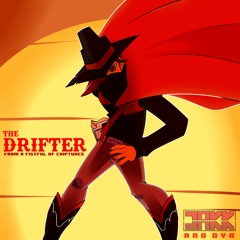 The Drifter (Jakk & Dya) [From 'A Fistful of Chiptunes']