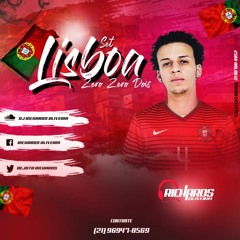 SET LISBOA 002 - DJ RICHARDS OLIVEIRA / PROD GL (BAILE DE LISBOA)