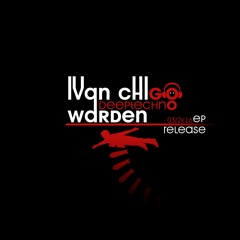 Ivan Chigo - Warden (Original Mix)