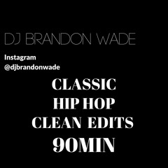 90 Min of 2000's 90's Hip Hop Classics (Clean Radio Edits)Throwbacks