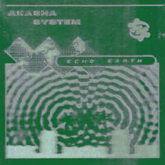 DC Promo Tracks #501: Akasha System "Echo Earth"