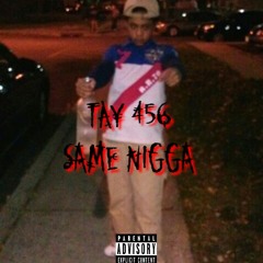 Baccdoory.tay- Same Nigga
