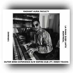 [10RAMA02] Radiant Aura Faculty - Outer Mind Experience b/w Empire Dub (La Rama Dubs Lmtd)