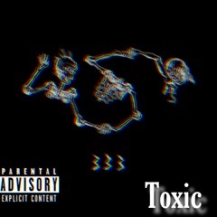 Toxic (Feat. Mu.Wsb )