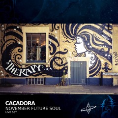 Caçadora :: November Future Soul :: Live Set