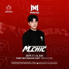 M CHIC 2019 Nov. Club MAHA Mixset