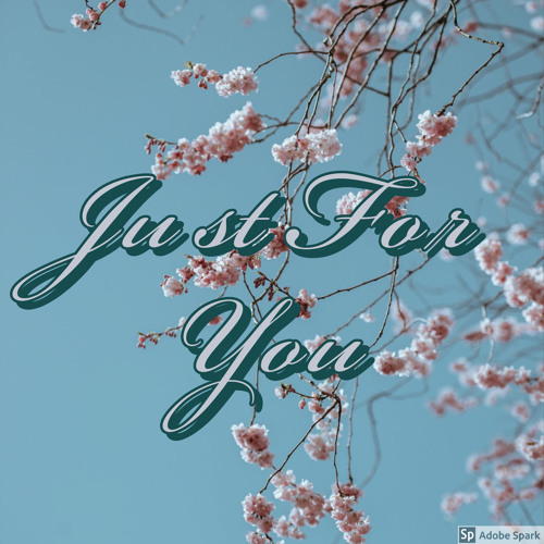 Just For You ft. Levi Taurin