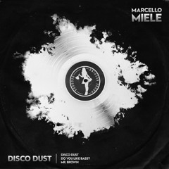 Marcello Miele - Disco Dust [HOUSEKEEPING Records]