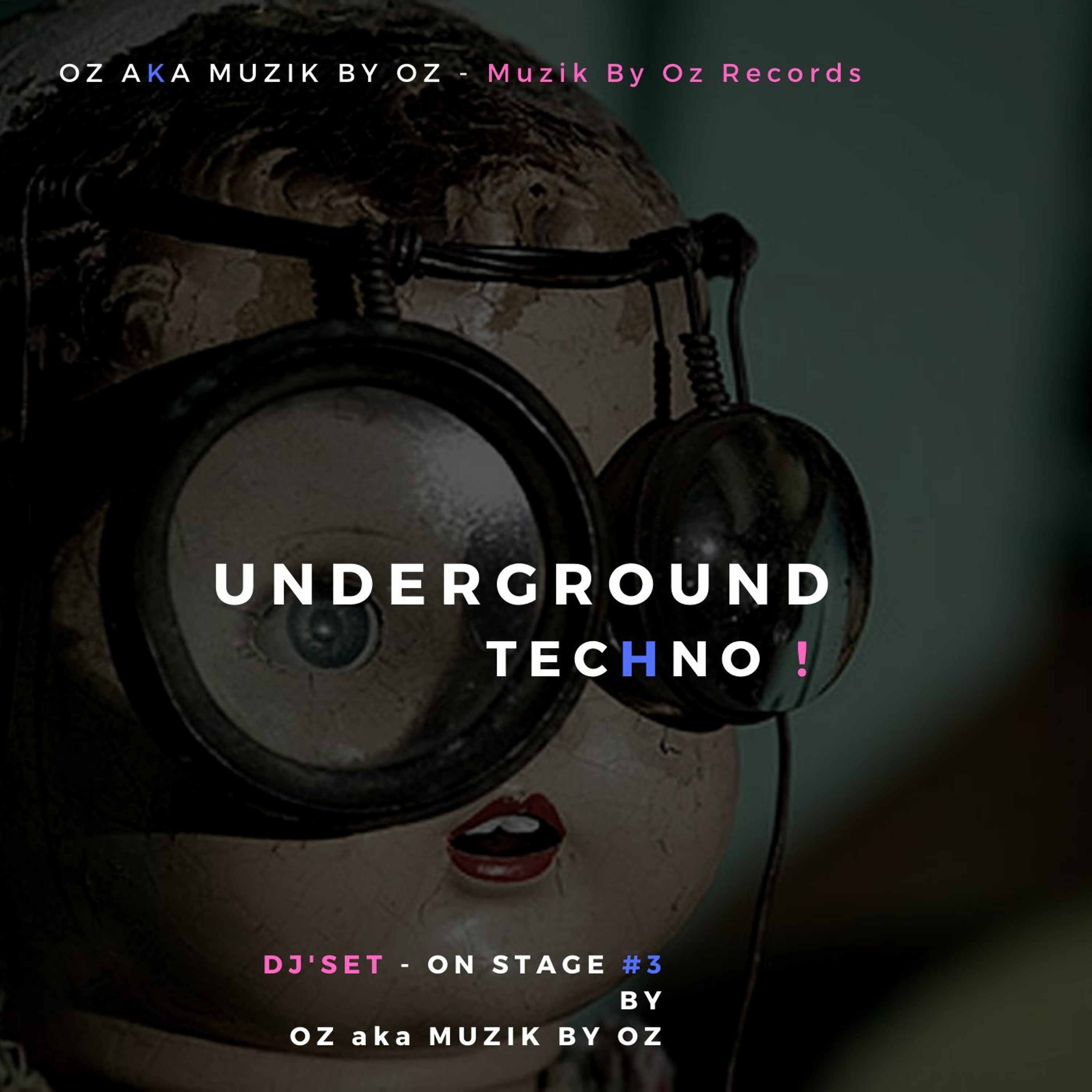 [30 YEARS] On Stage #3 By Oz aka Muzik By Oz episode artwork
