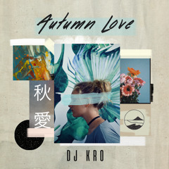 Autumn Love -chill mix-