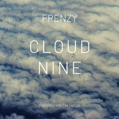 Frenzy - Cloud Nine