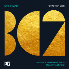 Ste Flynn - Forgotten Sign (Leo Perez Rmx)