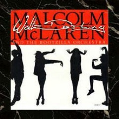 Malcolm Mclaren And The Bootzilla - 'Call a Wave' (Coolant Bowser's Waving Edit)