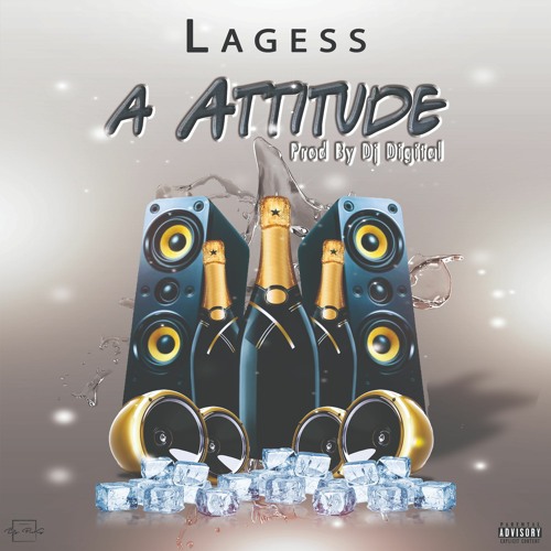 A Attitude (Riddim By DigitaL)