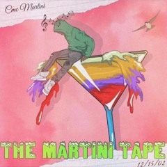 CMC Martini - Surprise! [prod. Trvpyy]  (The Martini Tape)