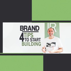 #61| Brand #5 - 4 tips για να ξεκινήσετε το χτίσιμο
