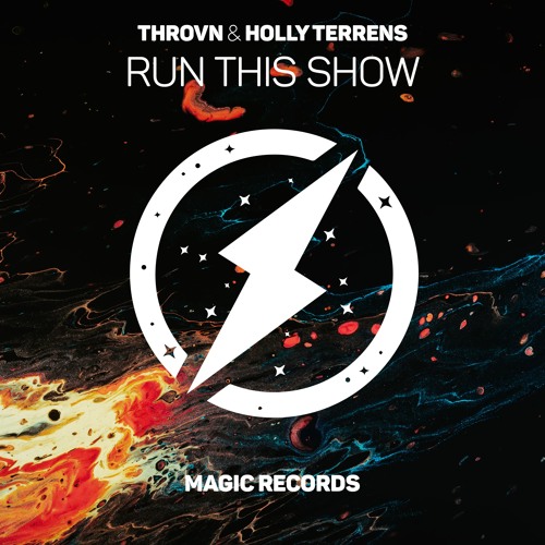 THROVN & Holly Terrens - Run This Show