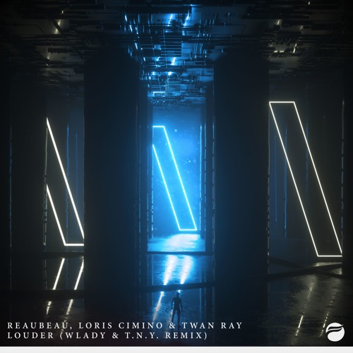 ReauBeau & Loris Cimino - Louder (feat. Twan Ray) [Wlady & T.N.Y. Extended Remix]