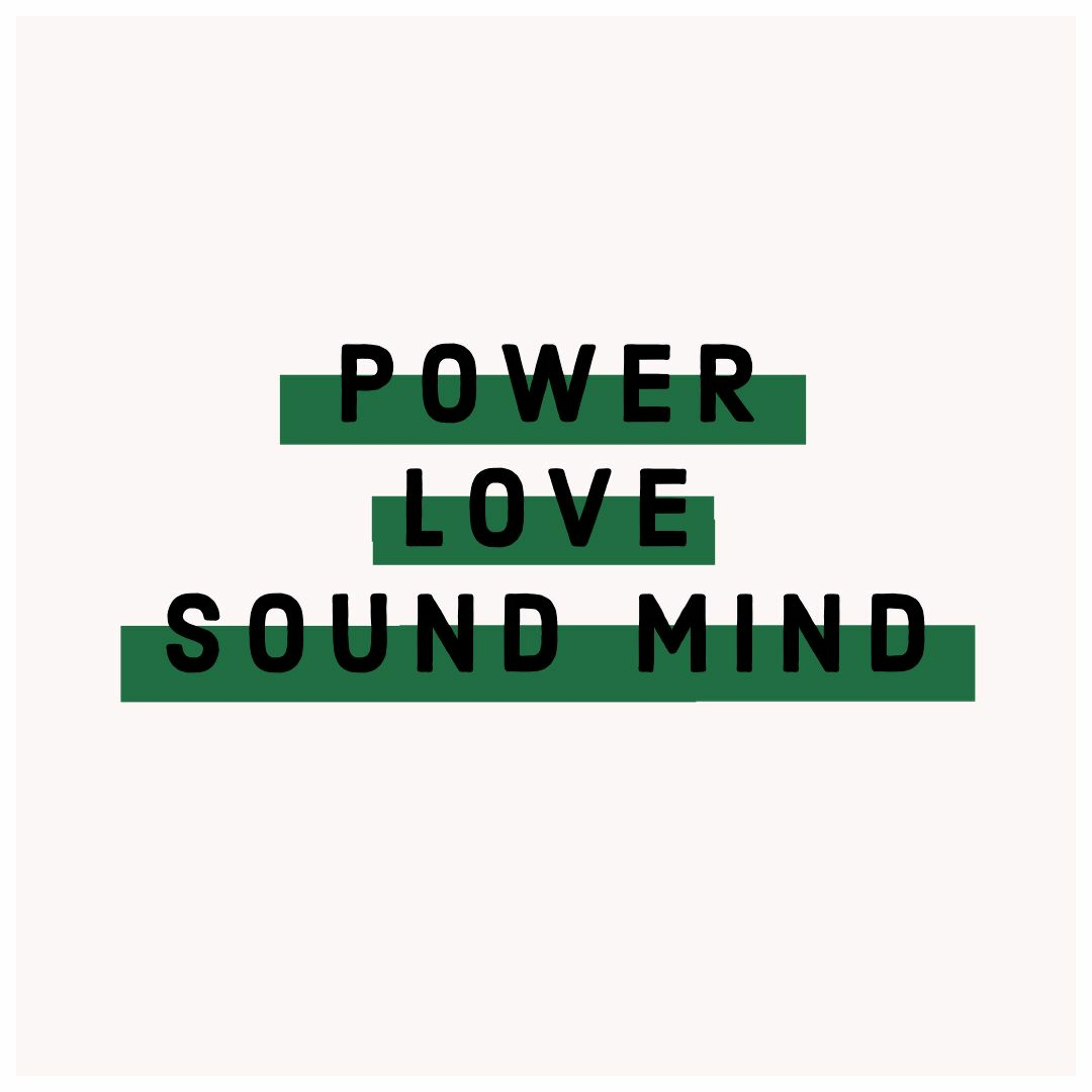 Power, Love and a Sound Mind: The Spirit Of Intimidation episode artwork