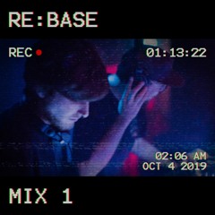 RE:BASE - Mix 1
