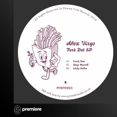Premiere: Alex Virgo - Funk Dat - Pomme Frite