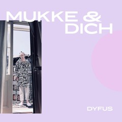 Mukke und Dich (prod. wltndrf & Moekel)