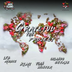 Grateful The Project Riddim Mix (SOCA 2020) Orlando Octave,Tian Winter,Kimi,LFS Music