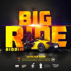 Big Ride Riddim Mix (Soca 2020) Machel Montano,Nessa Preppy,Motto,Salty & More