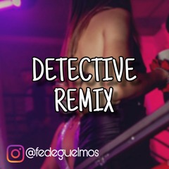 DETECTIVE REMIX - RAUW ALEJANDRO ✘ FEDE DJ [FIESTERO REMIX]