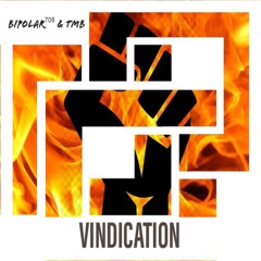 Vindication ft TMB