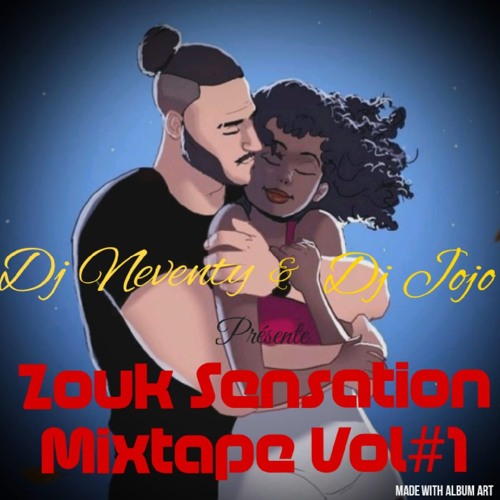 DJ NEVENTY feat DJ JOJO " ZOUK SENSATION VOL 1 " 2019