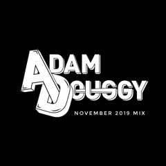 Adam Douggy November 2019 Mix