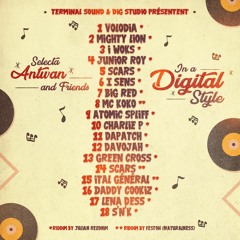 Selecta Antwan & Friends in a Digital Style (Mixtape)