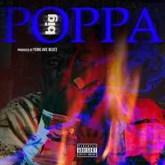 Poppa Da Don - BIG POPPA