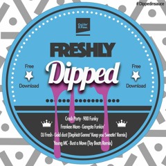 DJ Fresh - Gold Dust (Dephicit Gonna' Keep You Sweatin' Remix) [FREE DOWNLOAD]
