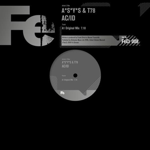 A*S*Y*S & T78 - AC/ID [FeCr 008]