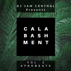 CalaBashment: Vol 2 (Afrobeats)