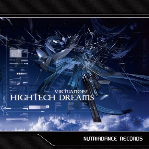 VirtuaNoise - HighTech Dreams - More or Less