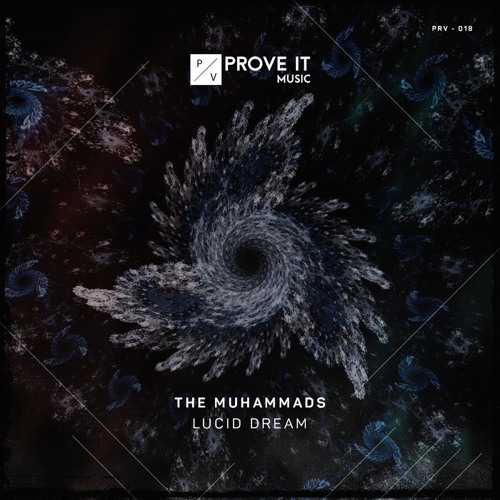 The Muhammads - Lucid Dream