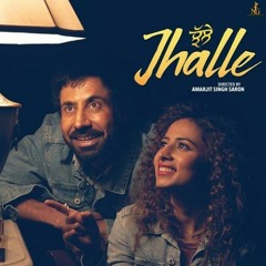 Galbaat_JHALLE New Punjabi Movie Binnu Dhillon Sargun Mehta unofficial audio , meri galbaat ajkal sidhi chann naal hundi a