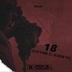 Celso Vianna BRAVUS - 18 (C/ Jolarson Tati)